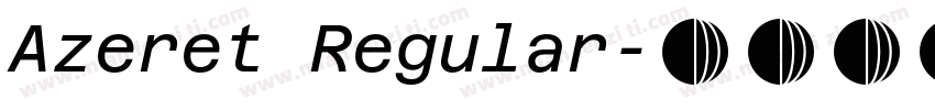 Azeret Regular字体转换